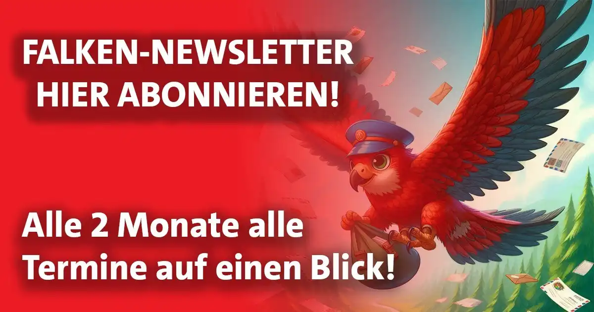 Falken Newsletter jetzt abonnieren Alle 2 Monate alle Termine auf einen Blick: sjd-falkenmannheim.de. Im Hintergrund ein rot-schwarzer Falke mit Postmütze, einem Postsacke um den herum jede Menge Luftpostbriefe herumfliegen