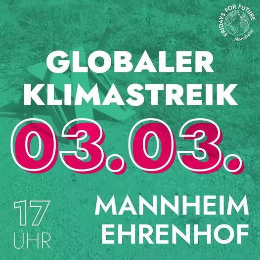 Sharepic von Fridays for Future Mannheim: Globaler Klimastreik am 3. März um 17 Uhr im Ehrenhof in Mannheim. Im Hintergrund ein Grün eingefärbtes  Bild eines Gelben Kreuzes am Wegesrand neben einer Wiese.
